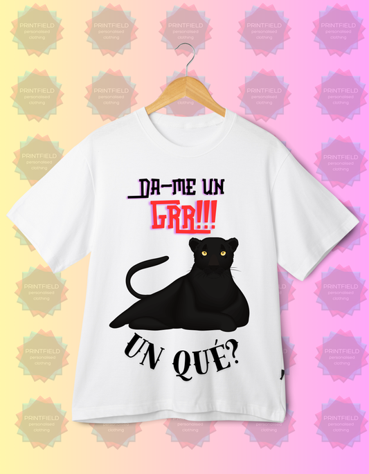 Dame un Grr White Tee – Trending Now 🔥 - Designed by Printfield