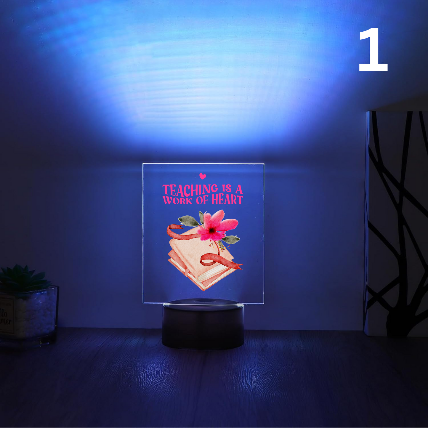 3D LED Night Light – “Teaching is a Work of Heart” Designed by Printfield