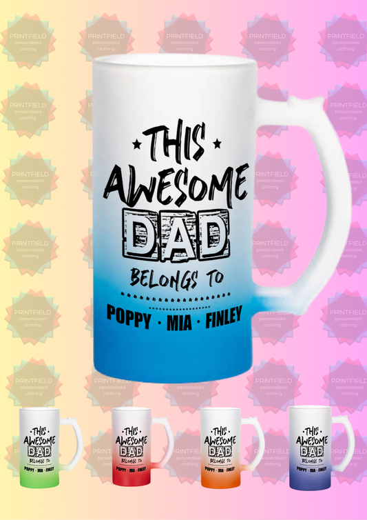 Frosted Glass Beer Stein - This Awesome Dad Belongs To - Designed by Printfield