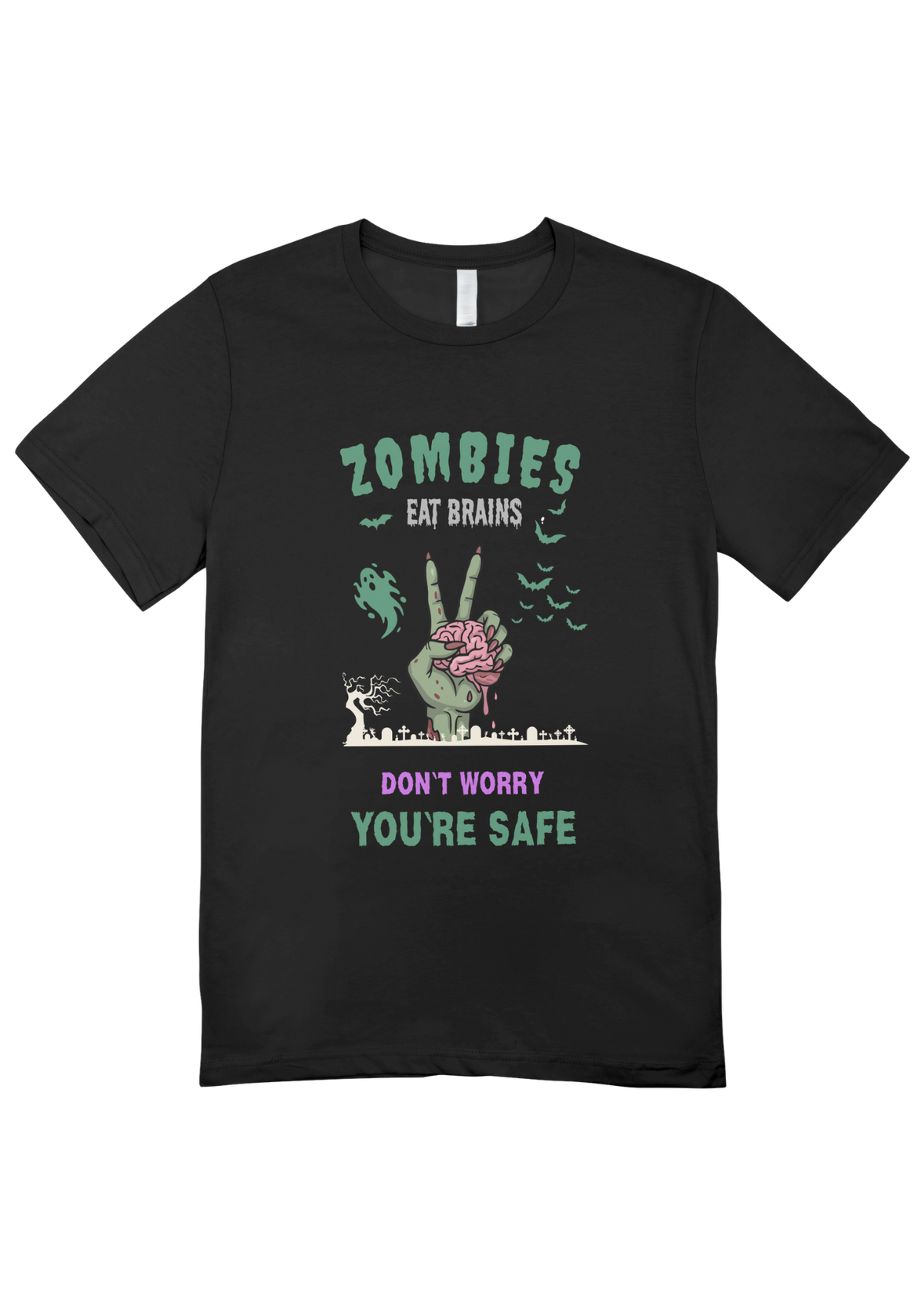 Zombies Eat Brains Funny Halloween T-Shirt – Don’t Worry You’re Safe