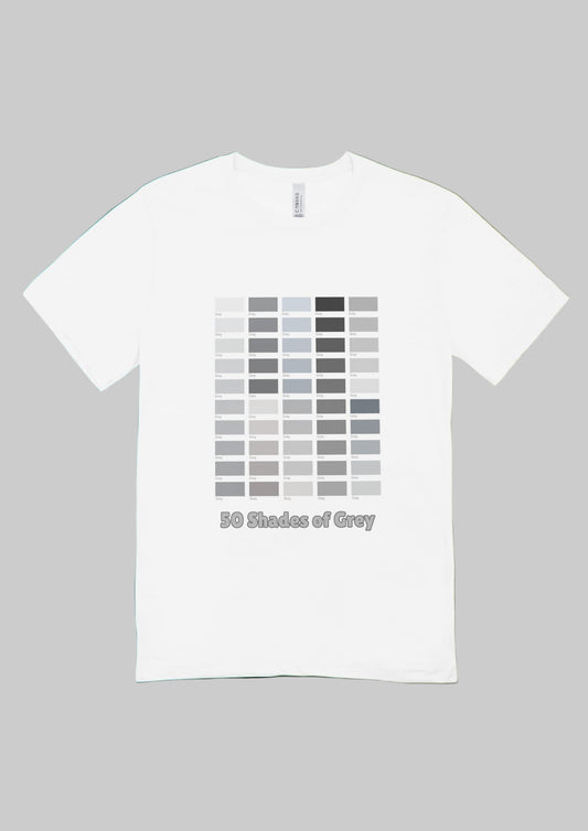White t-shirt with '50 Shades of Grey' text and color swatch on a black background
