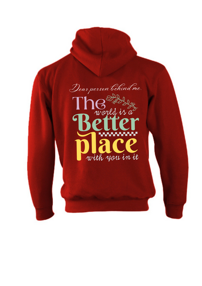 The-World-is-a-Better-Place-red-hoodie