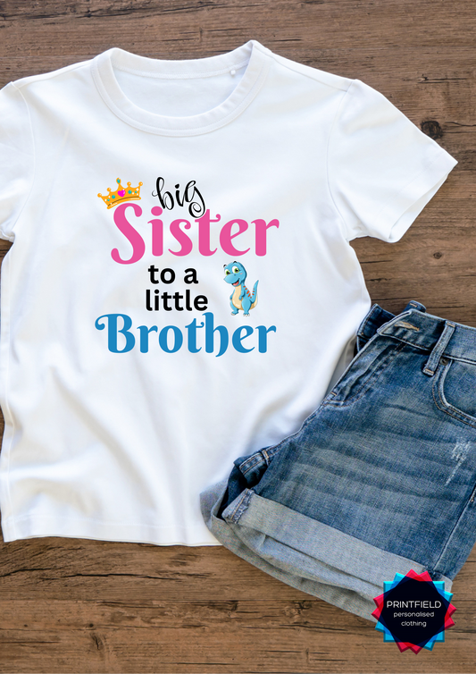 Big Sister to a Little Brother – Personalised T-Shirt - Designed by Printfield