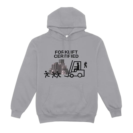 Gray hoodie with 'Forklift Certified' graphic design on a white background