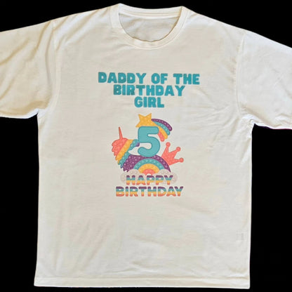 A white t-shirt with a colorful 'Pop It' design and text celebrating a birthday, featuring the number 5 and the phrase 'Daddy of the Birthday Girl'.